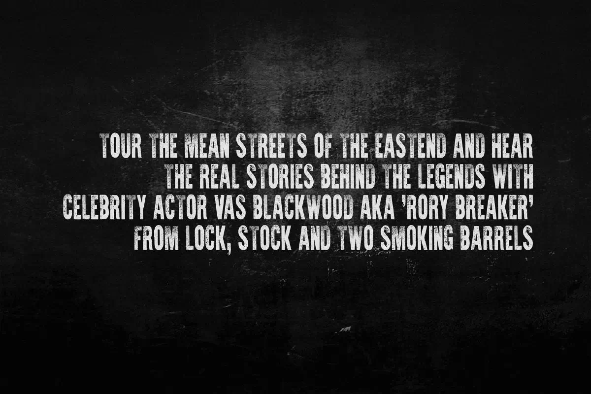 Gangster Tour of London’s East End Led by Actor Vas Blackwood